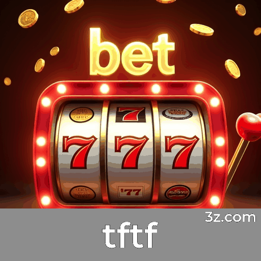 Bônus Verdadeiros no tftf: Recompensas Reais